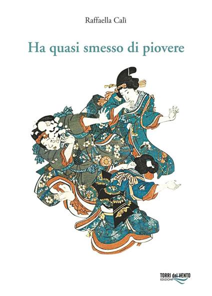 Ha quasi smesso di piovere - Raffaella Calì - copertina