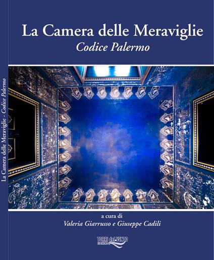 La camera delle meraviglie. Codice Palermo - copertina