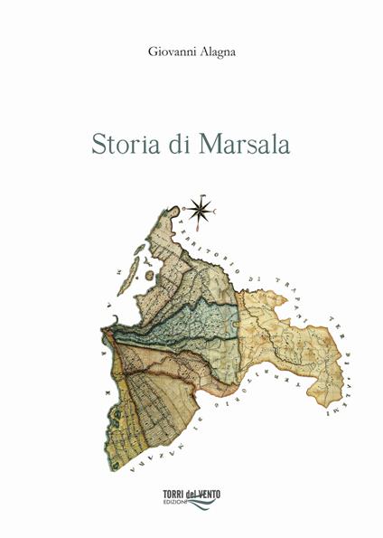 Storia di Marsala. Vol. 2 - Giovanni Alagna - copertina
