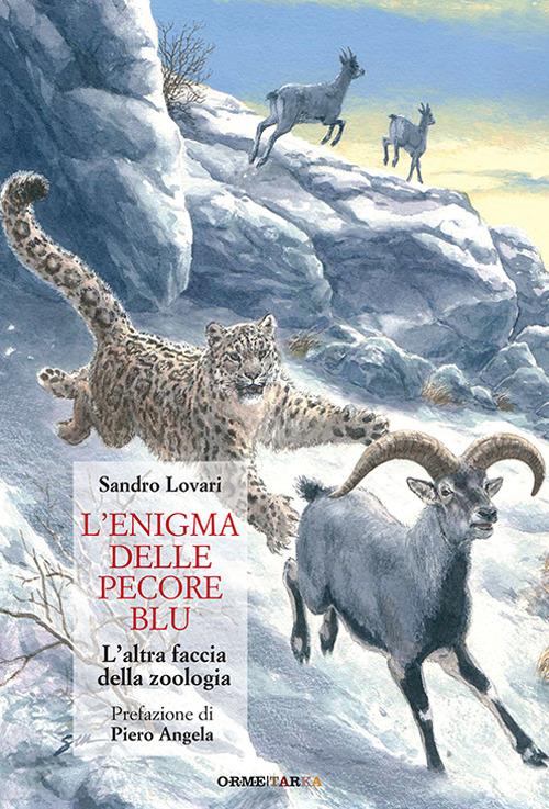 L'enigma delle pecore blu. L'altra faccia della zoologia - Sandro Lovari - copertina