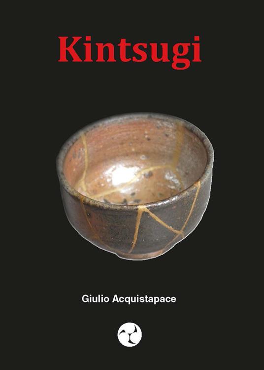 kintsugi - Giulio Acquistapace - copertina