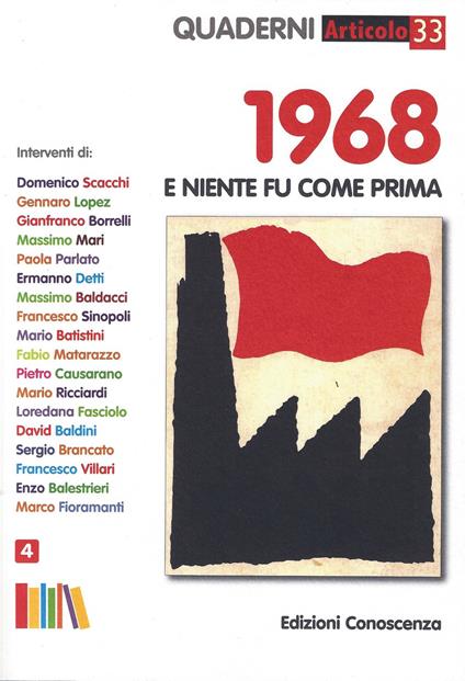 1968. E niente fu come prima. Quaderni di Articolo 33 - copertina
