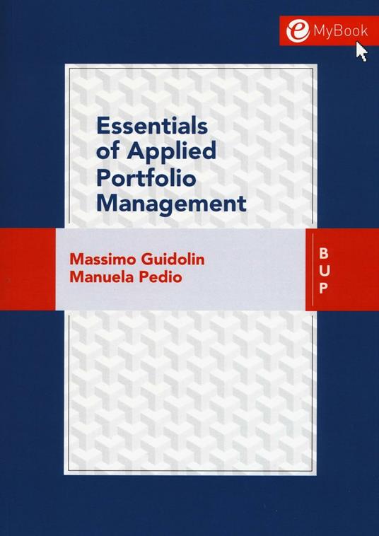 Essentials of applied portfolio management - Massimo Guidolin,Manuela Pedio - copertina