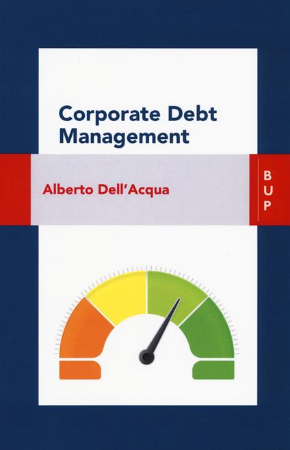 Corporate debt management - Alberto Dell'Acqua - copertina
