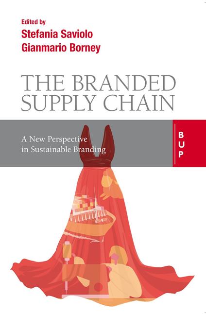 The branded supply chain. A new perspective in sustainable branding - copertina
