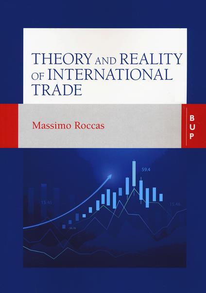 Theory and reality of international trade - Massimo Roccas - copertina
