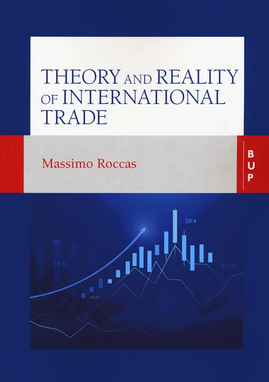 Theory and reality of international trade - Massimo Roccas - copertina