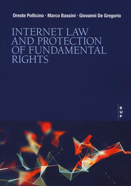 Internet law and protection of fundamental rights - Marco Bassini - copertina