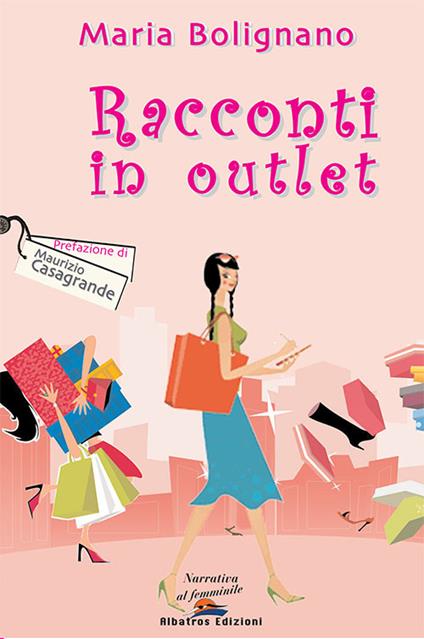 Racconti in outlet - Maria Bolignano - copertina