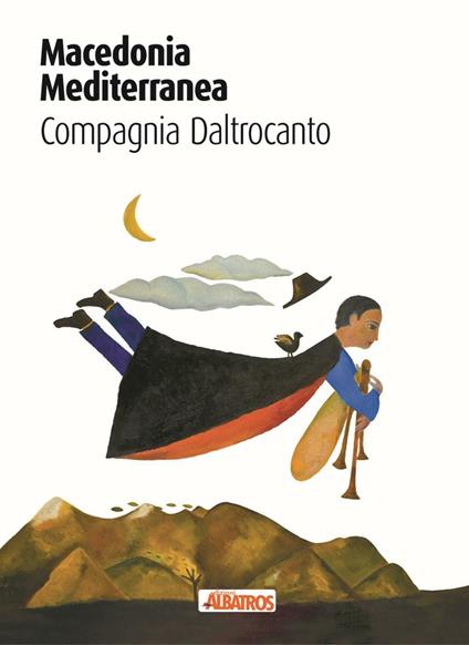 Macedonia mediterranea. Compagnia Daltrocanto - copertina