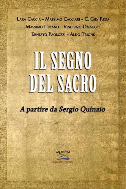 Il segno sacro. A partire da Sergio Quinzio - copertina