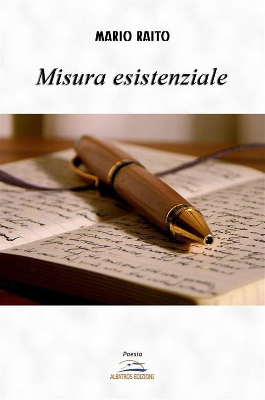 Misura esistenziale - Mario Raito - ebook