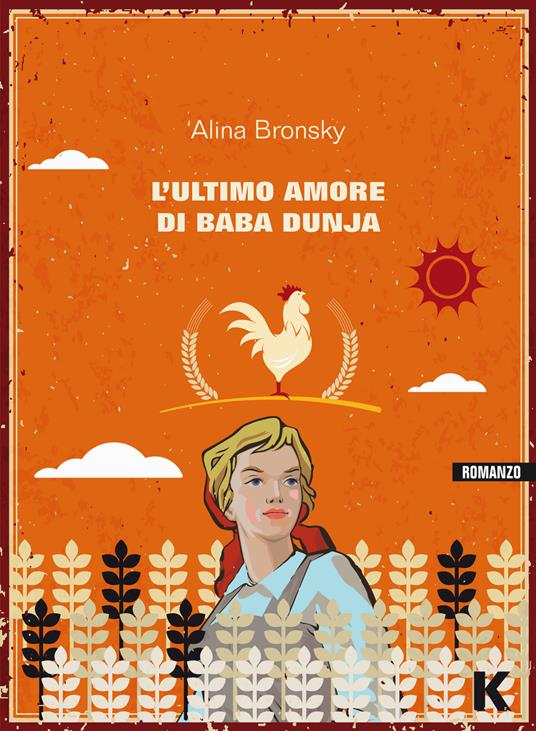 L' ultimo amore di Baba Dunja - Alina Bronsky,S. Forti - ebook