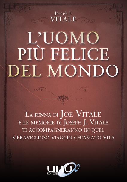 L'uomo più felice del mondo - Joseph J. Vitale - copertina