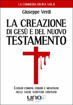 La costruzione di Gesù e del Nuovo Testamento