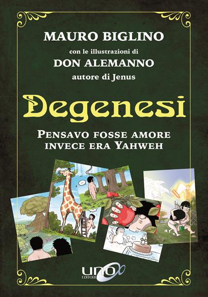 Degenesi. Pensavo fosse amore invece era Yahweh - Mauro Biglino - copertina