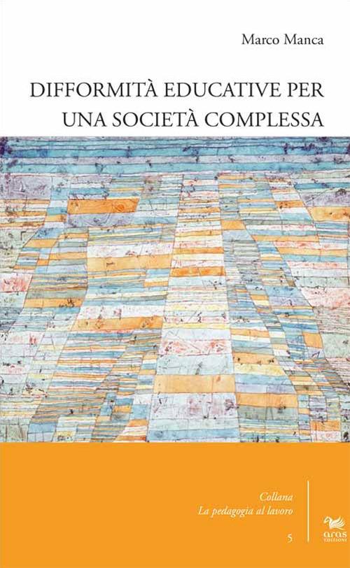 Difformità educative per una società complessa - Marco Manca - copertina