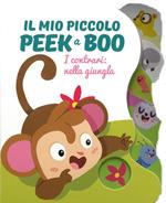 I contrari: nella giungla. Il mio piccolo peek@boo. Ediz. illustrata