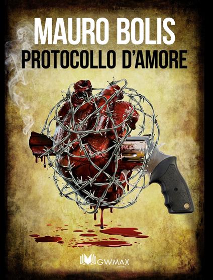 Protocollo d'amore - Mauro Bolis - copertina