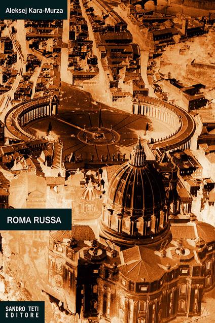 Roma russa - Aleksej Kara-Murza,V. Sirovskij - ebook