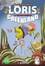 Loris e il bizzarro mondo di Greenland