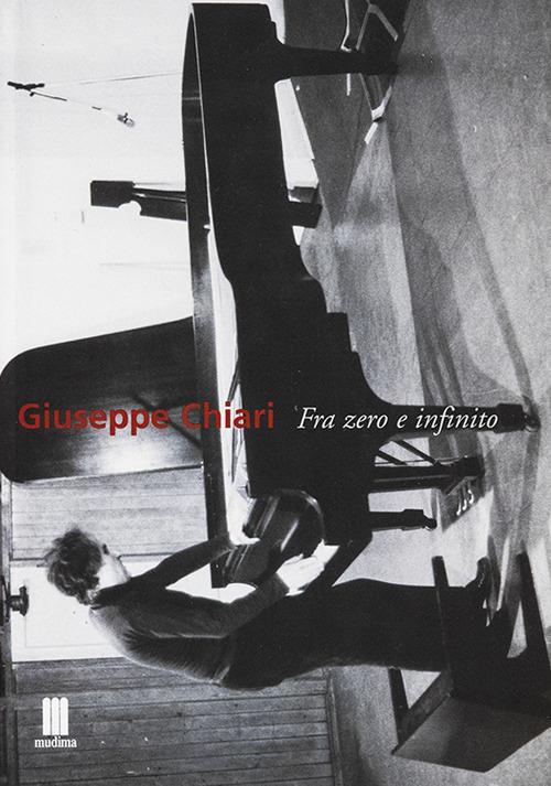 Giuseppe Chiari. Fra zero e infinito - copertina