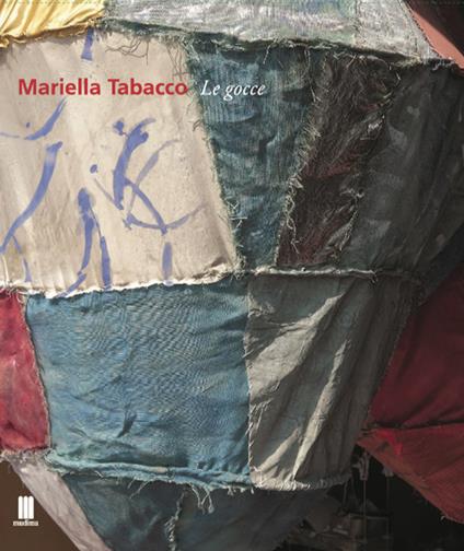 Mariella Tabacco. Le gocce - copertina