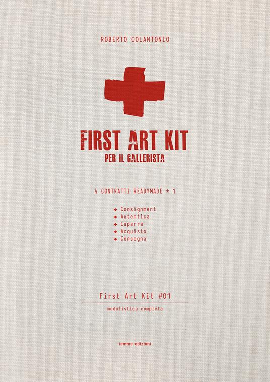 First art kit per il gallerista. Vol. 1 - Roberto Colantonio - ebook
