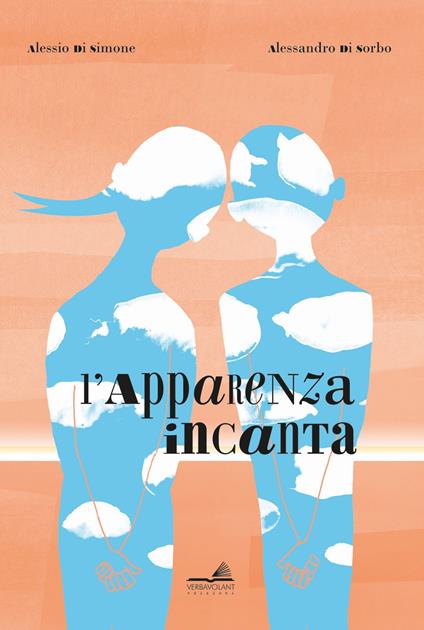 L'apparenza incanta - Alessio Di Simone - copertina
