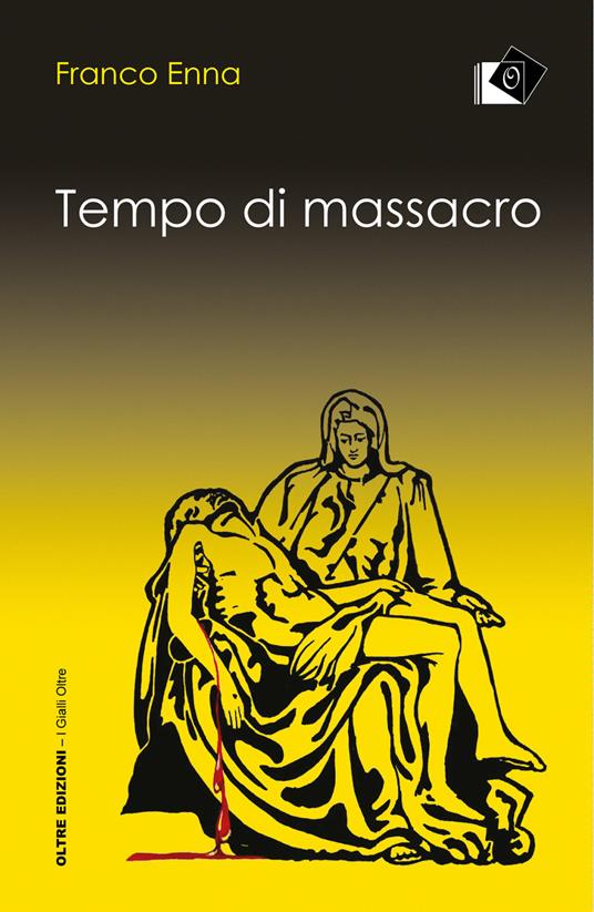 Tempo di massacro - Franco Enna - copertina