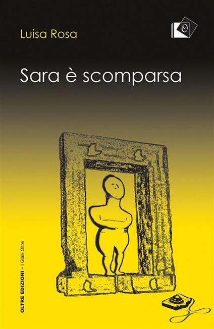 Sara è scomparsa - Luisa Rosa - ebook