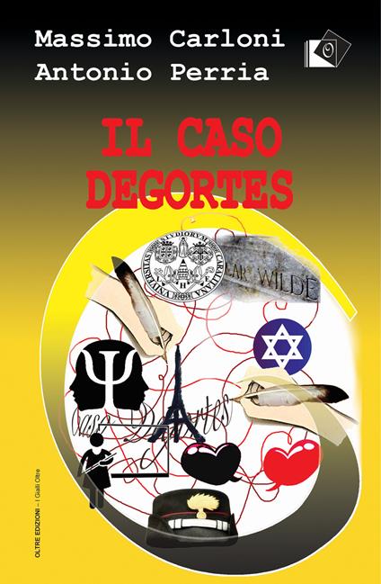 Il caso Degortes - Massimo Carloni,Antonio Perria - copertina
