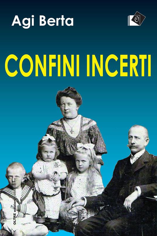 Confini incerti - Agi Berta - ebook