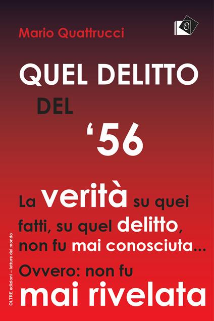 Quel delitto del '56 - Mario Quattrucci - copertina