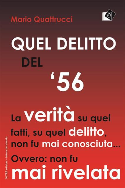 Quel delitto del '56 - Mario Quattrucci - ebook