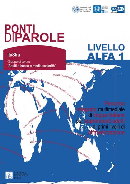 Ponti di parole. Livello Alfa 1. Percorso integrato multimediale di lingua italiana per apprendenti adulti ai primi livelli di alfabetizzazione - copertina