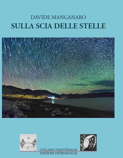 Sulla scia delle stelle - Davide Manganaro - copertina