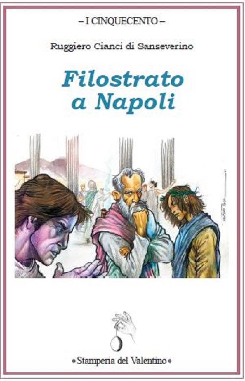 Filostrato a Napoli - Ruggiero Cianci di Sanseverino - copertina