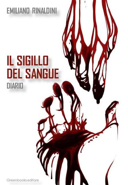 Il sigillo del sangue - Emiliano Rinaldini - ebook