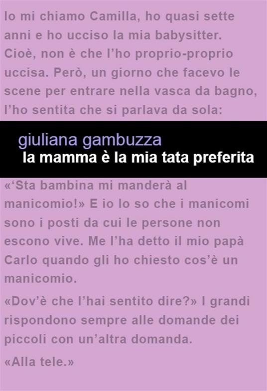 La mamma è la mia tata preferita - Giuliana Gambuzza - ebook