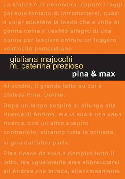 Pina & Max - Giuliana Majocchi,Maria Caterina Prezioso - ebook