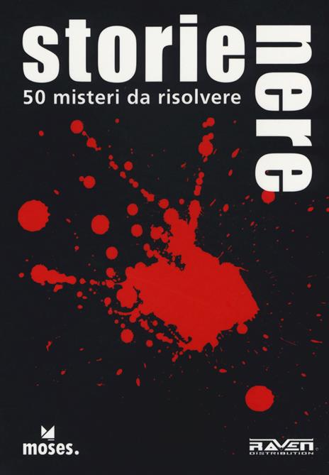 Storie nere. 50 misteri da risolvere - Holger Bösch - copertina