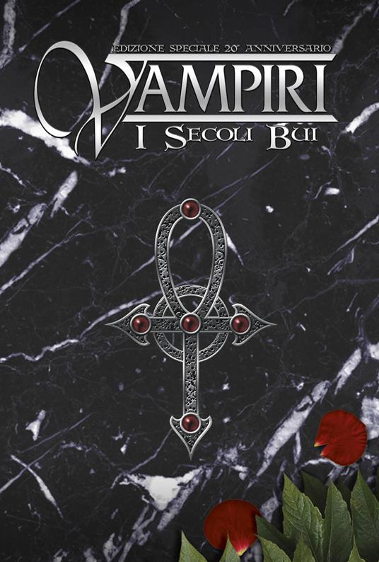 Vampiri. I secoli bui. Mondo di tenebra. Ediz. speciale - David A. Hill Jr.,Renee Ritchie - copertina