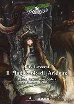 Il manicomio di Arkham. Choose Cthulhu. Libro game. Vol. 7