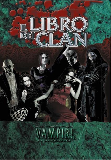 Vampiri 20° anniversario. Il libro dei clan - copertina