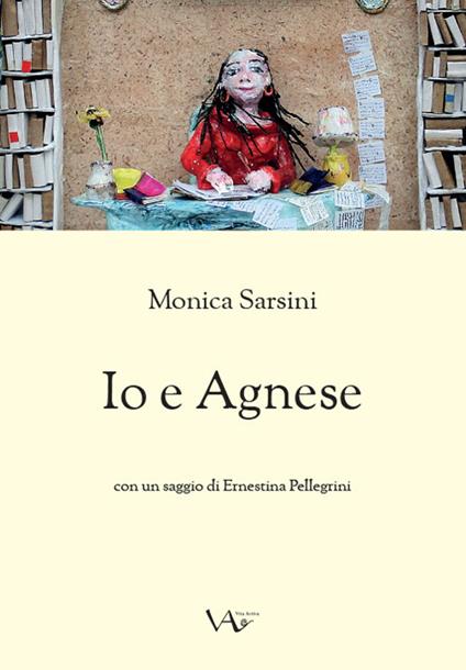 Io e Agnese - Monica Sarsini - copertina