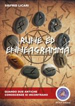 Rune ed enneagramma. Quando due antiche conoscenze si incontrano