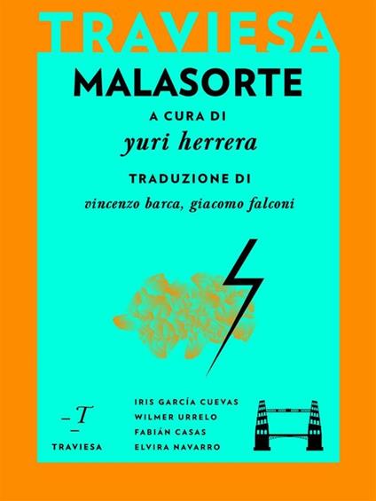 Malasorte - Fabián Casas,Iris García Cuevas,Elvira Navarro,Wilmer Urrelo - ebook