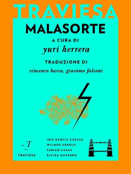 Malasorte - Fabián Casas,Iris García Cuevas,Elvira Navarro,Wilmer Urrelo - ebook