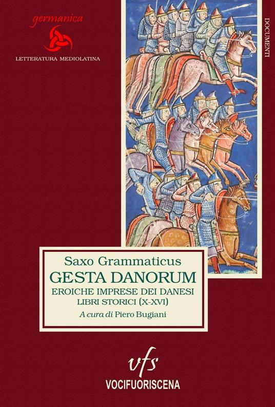Gesta Danorum. Eroiche imprese dei danesi. Libri storici (X-XVI) - Saxo Grammaticus - copertina